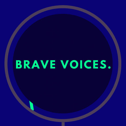 Brave Voices